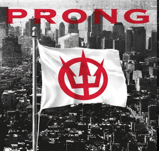 PRONG Returns With New Napalm Records Album