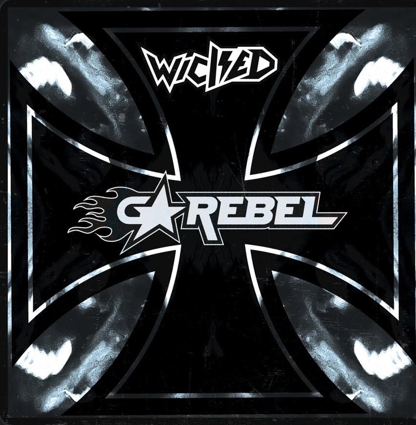 WICKED Seethes Attitude on "Go Rebel" Single