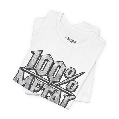 THIS ROCKS!™ "100% Metal"™ Graphic T-Shirt — Heavy Metal Attitude Tee