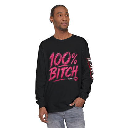 THIS ROCKS!™ "100% Bitch"™ Long Sleeve Tee