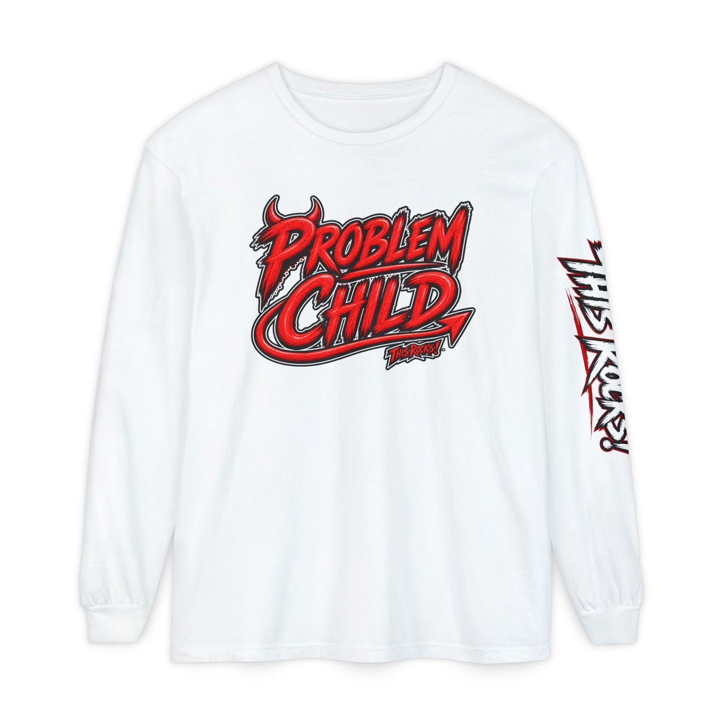 THIS ROCKS!™ "Problem Child"™ Long Sleeve Tee
