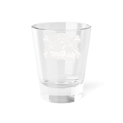 THIS ROCKS!™ "Skull N Bones™" Shot Glass