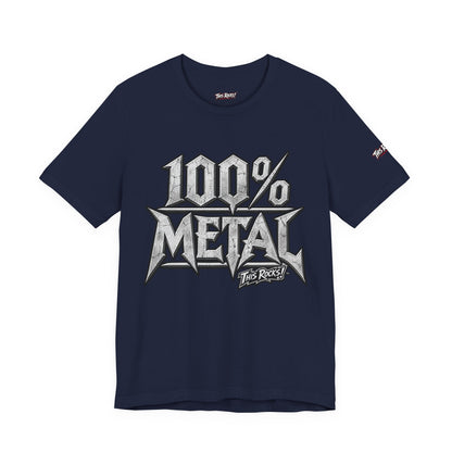 THIS ROCKS!™ "100% Metal"™ Graphic T-Shirt — Heavy Metal Attitude Tee