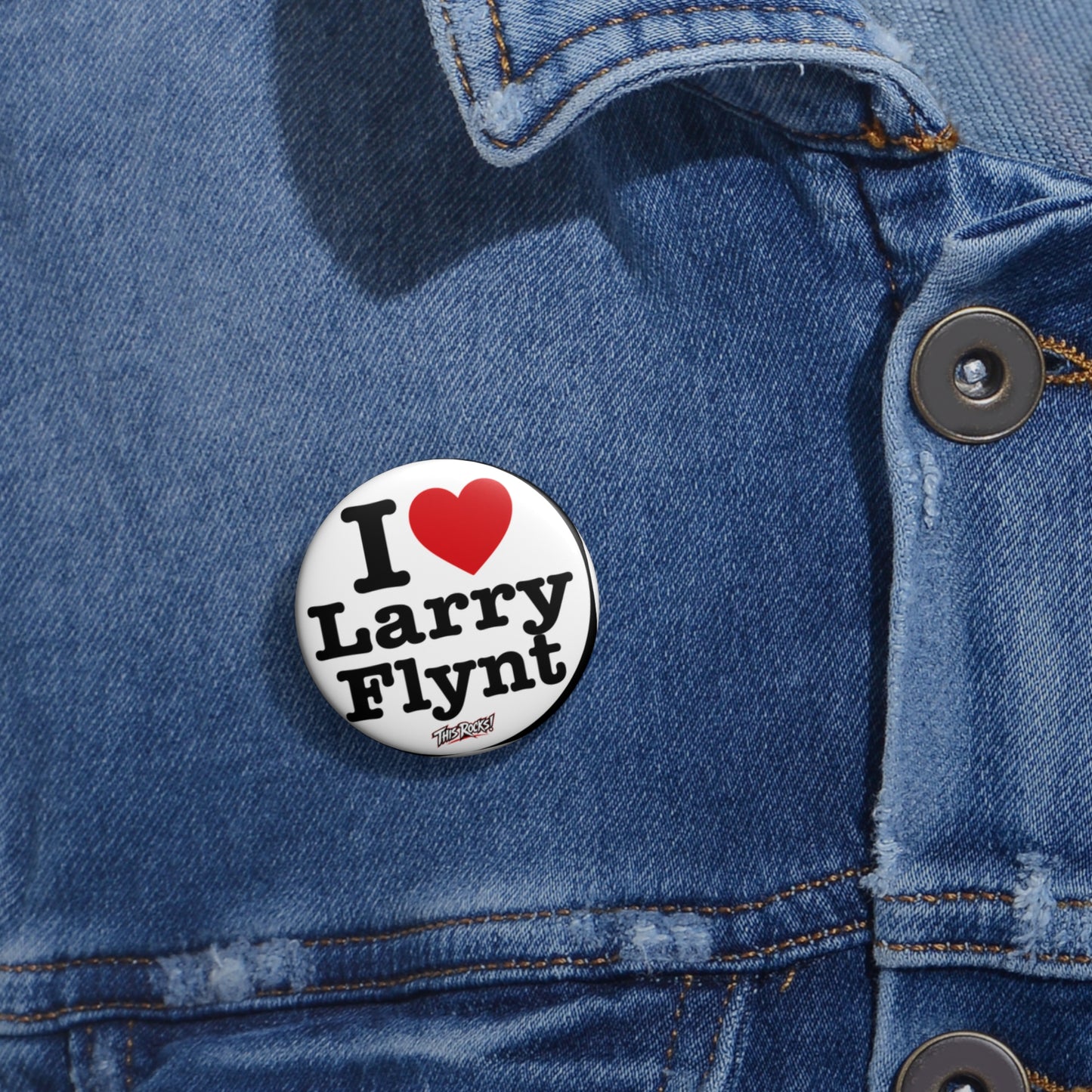 THIS ROCKS!™ "I Heart Larry Flynt™" Campaign Button