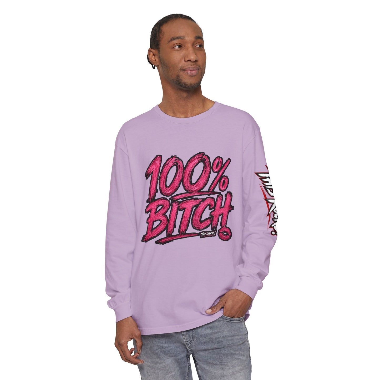 THIS ROCKS!™ "100% Bitch"™ Long Sleeve Tee