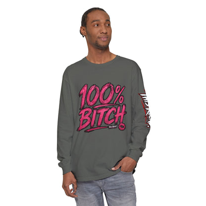 THIS ROCKS!™ "100% Bitch"™ Long Sleeve Tee