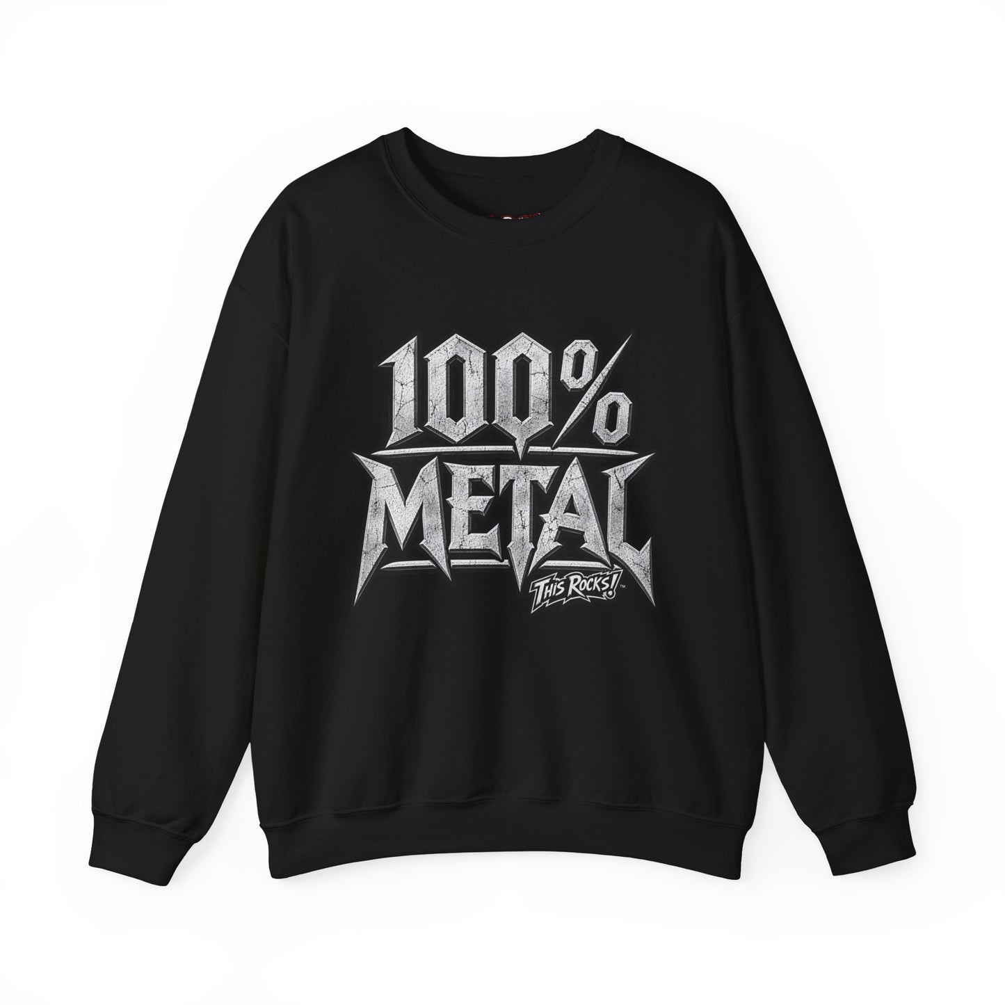 THIS ROCKS!™ "100% Metal"™ Crewneck Sweatshirt — Heavy Metal Band Graphic
