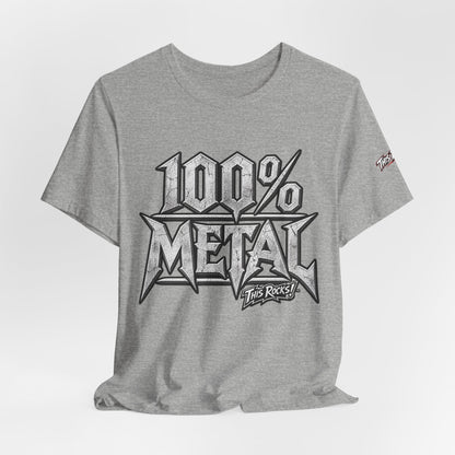 THIS ROCKS!™ "100% Metal"™ Graphic T-Shirt — Heavy Metal Attitude Tee