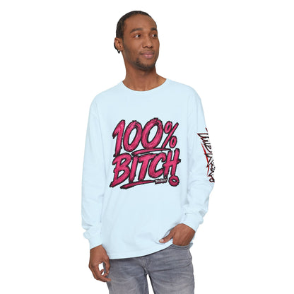 THIS ROCKS!™ "100% Bitch"™ Long Sleeve Tee