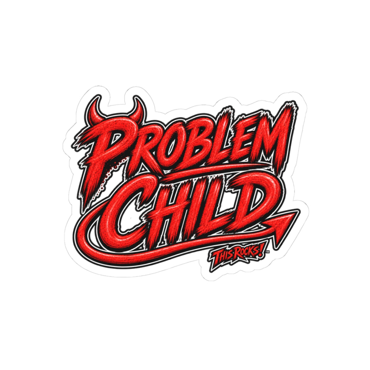 THIS ROCKS!™ "Problem Child"™ Red Graphic Sticker — Bold Retro Script Kiss-Cut