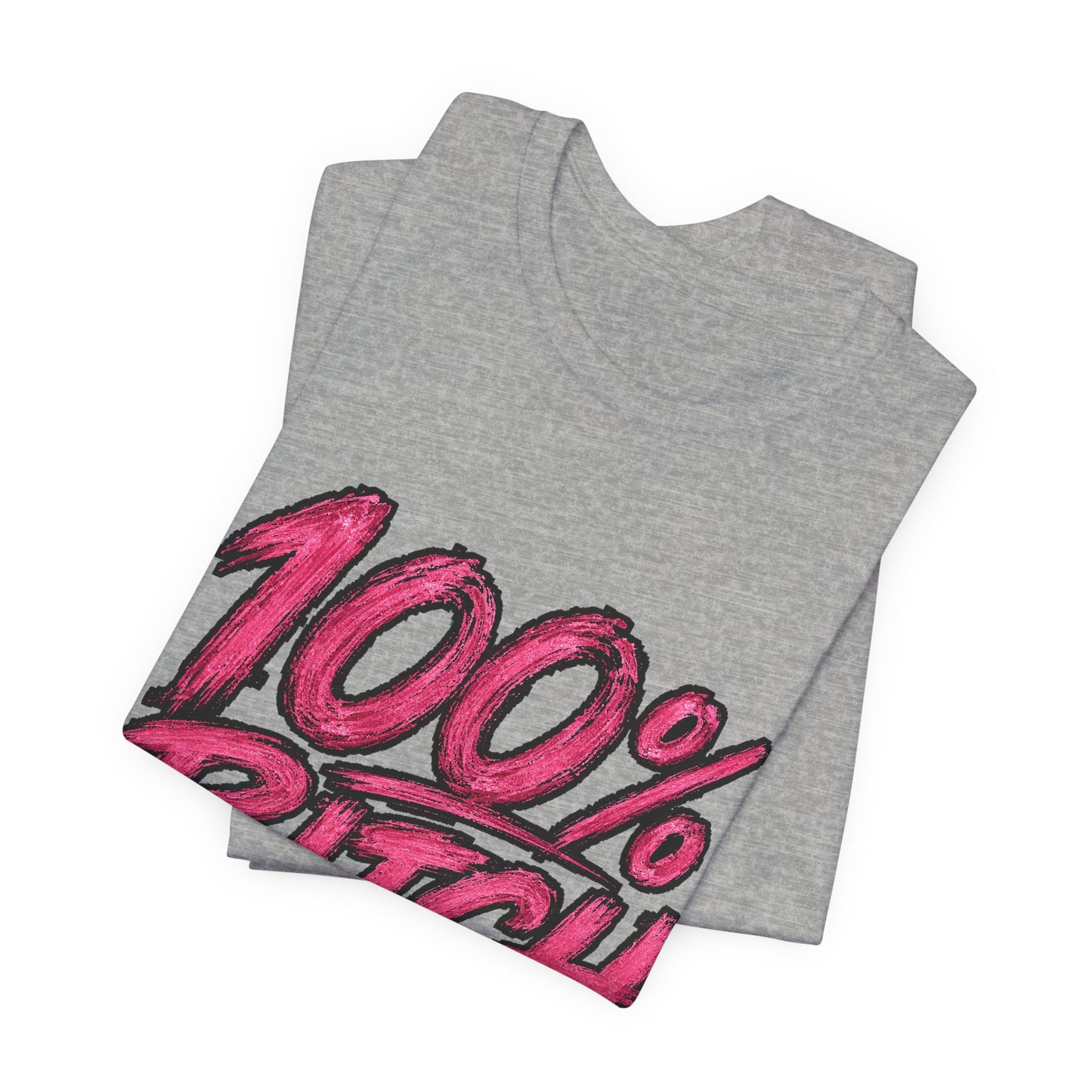 THIS ROCKS!™ Women's "100% Bitch"™ Graphic Tee