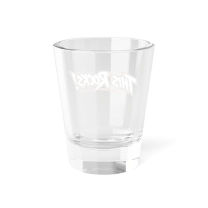 THIS ROCKS!™ Shot Glass