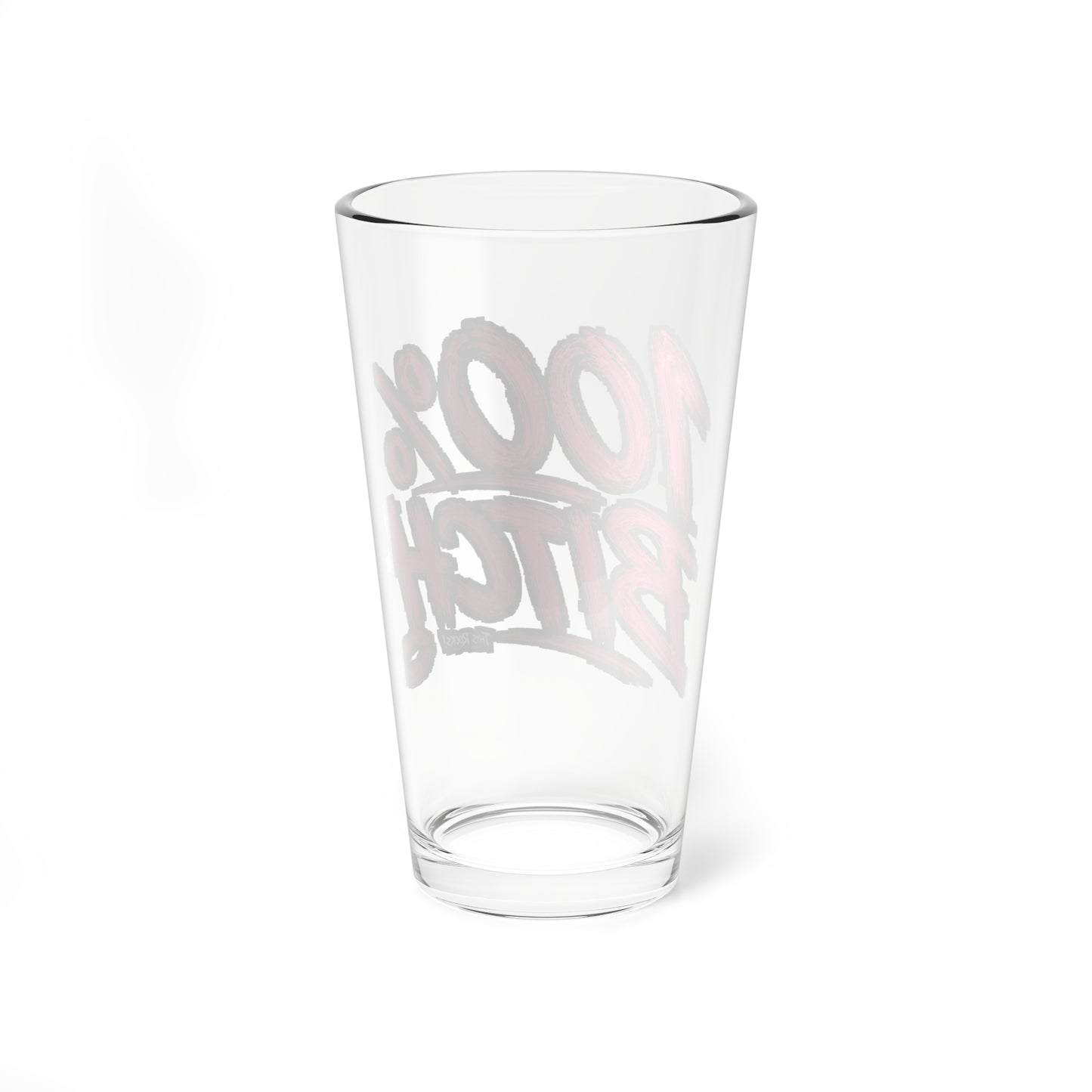 THIS ROCKS!™ "100% Bitch"™ 16oz Mixing Glass — Bold Pink Bar Pint Glass