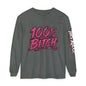 THIS ROCKS!™ "100% Bitch"™ Long Sleeve Tee