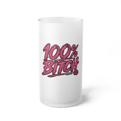 THIS ROCKS!™ "100% Bitch"™ Frosted Beer Mug