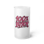 THIS ROCKS!™ "100% Bitch"™ Frosted Beer Mug