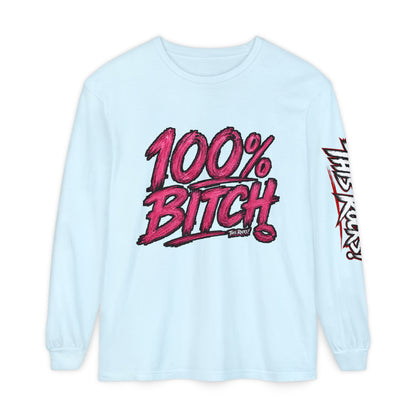 THIS ROCKS!™ "100% Bitch"™ Long Sleeve Tee