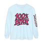 THIS ROCKS!™ "100% Bitch"™ Long Sleeve Tee