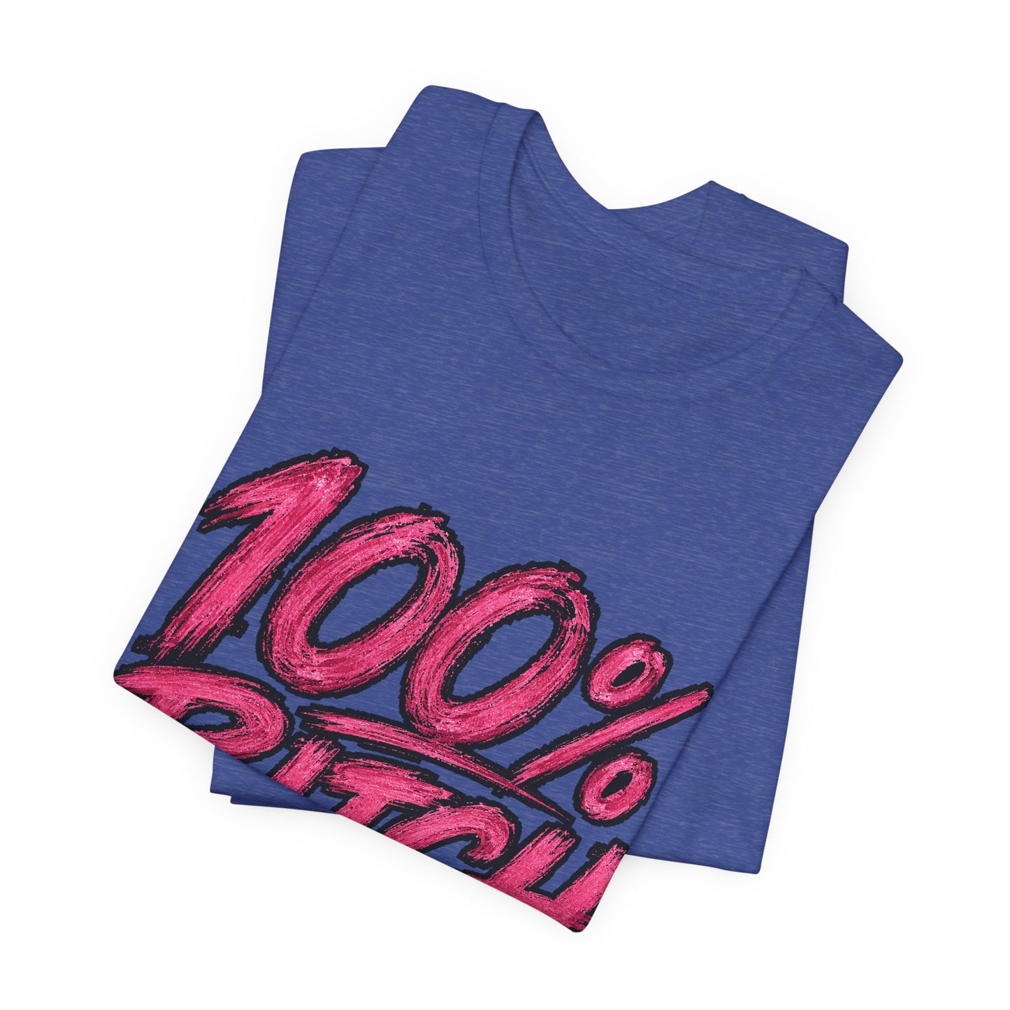 THIS ROCKS!™ Women's "100% Bitch"™ Graphic Tee