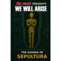 This Rocks! Presents We Will Arise - Sounds Of SEPULTURA
