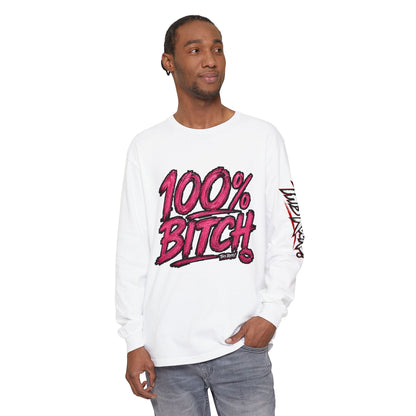THIS ROCKS!™ "100% Bitch"™ Long Sleeve Tee