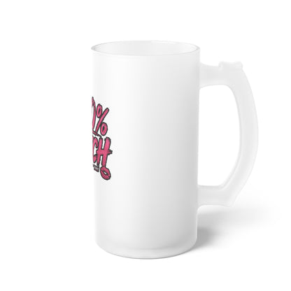 THIS ROCKS!™ "100% Bitch"™ Frosted Beer Mug
