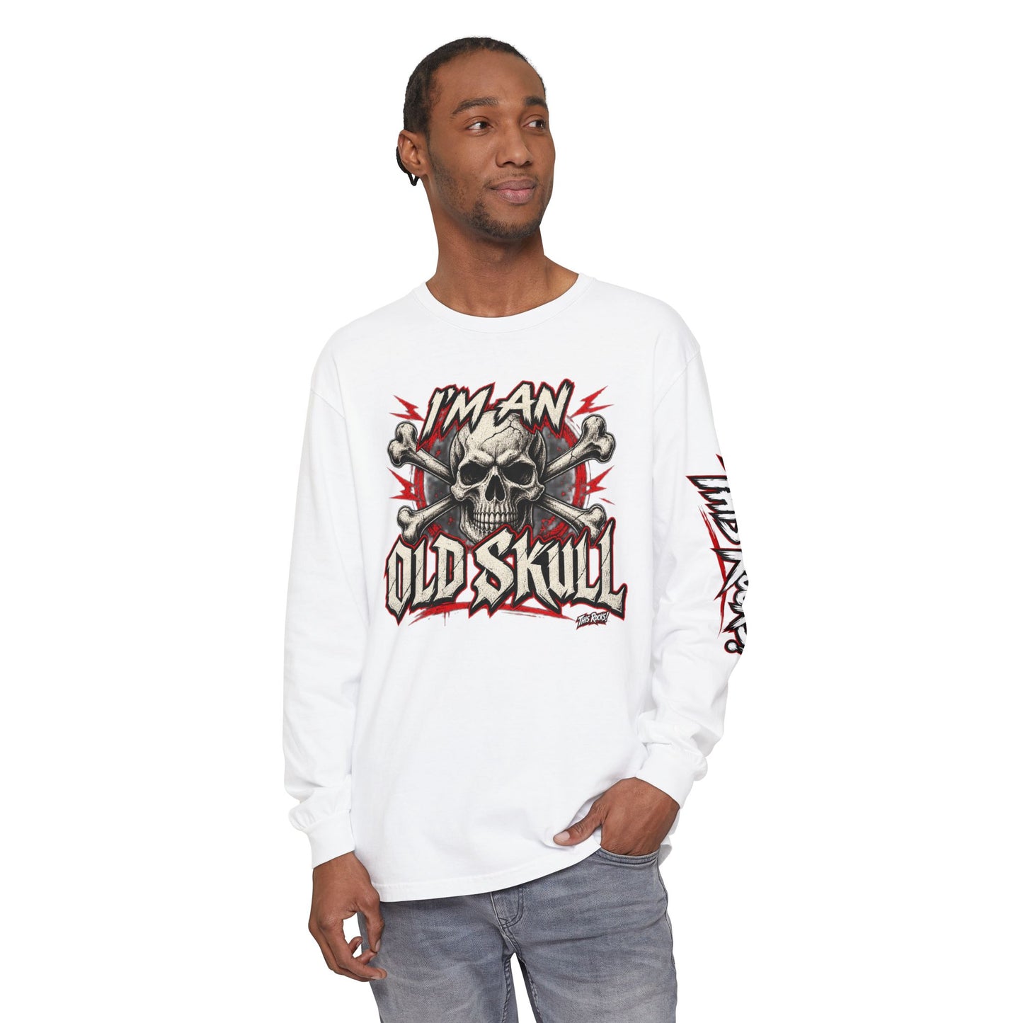THIS ROCKS!™ "I'm An Old Skull"™ Long Sleeve Tee