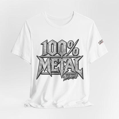 THIS ROCKS!™ "100% Metal"™ Graphic T-Shirt — Heavy Metal Attitude Tee