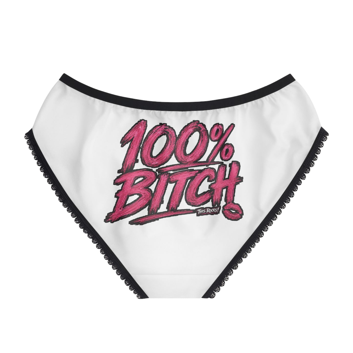 THIS ROCKS!™ "100% Bitch"™ Pink Script Women's Briefs