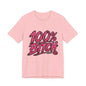 THIS ROCKS!™ Women's "100% Bitch"™ Graphic Tee