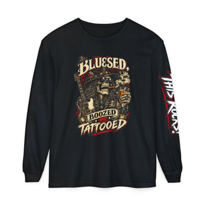 THIS ROCKS!™ "Bluesed, Boozed and Tattooed"™ Long Sleeve Tee