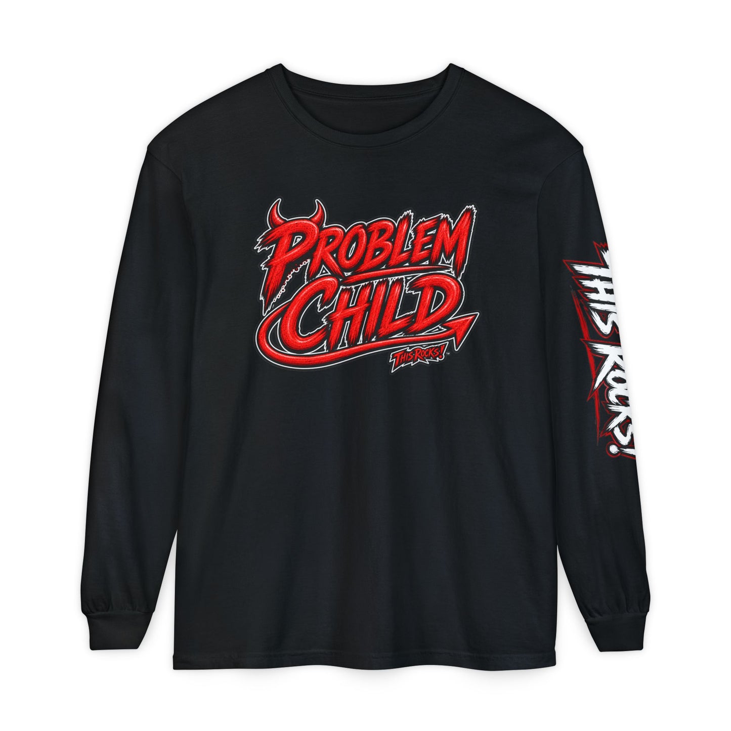THIS ROCKS!™ "Problem Child"™ Long Sleeve Tee