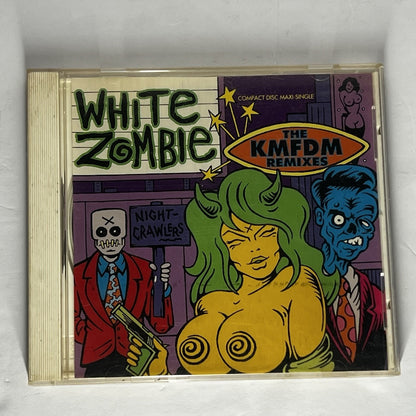 Nightcrawlers: The KMFDM Remixes By WHITE ZOMBIE