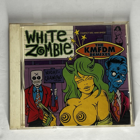 Nightcrawlers: The KMFDM Remixes By WHITE ZOMBIE