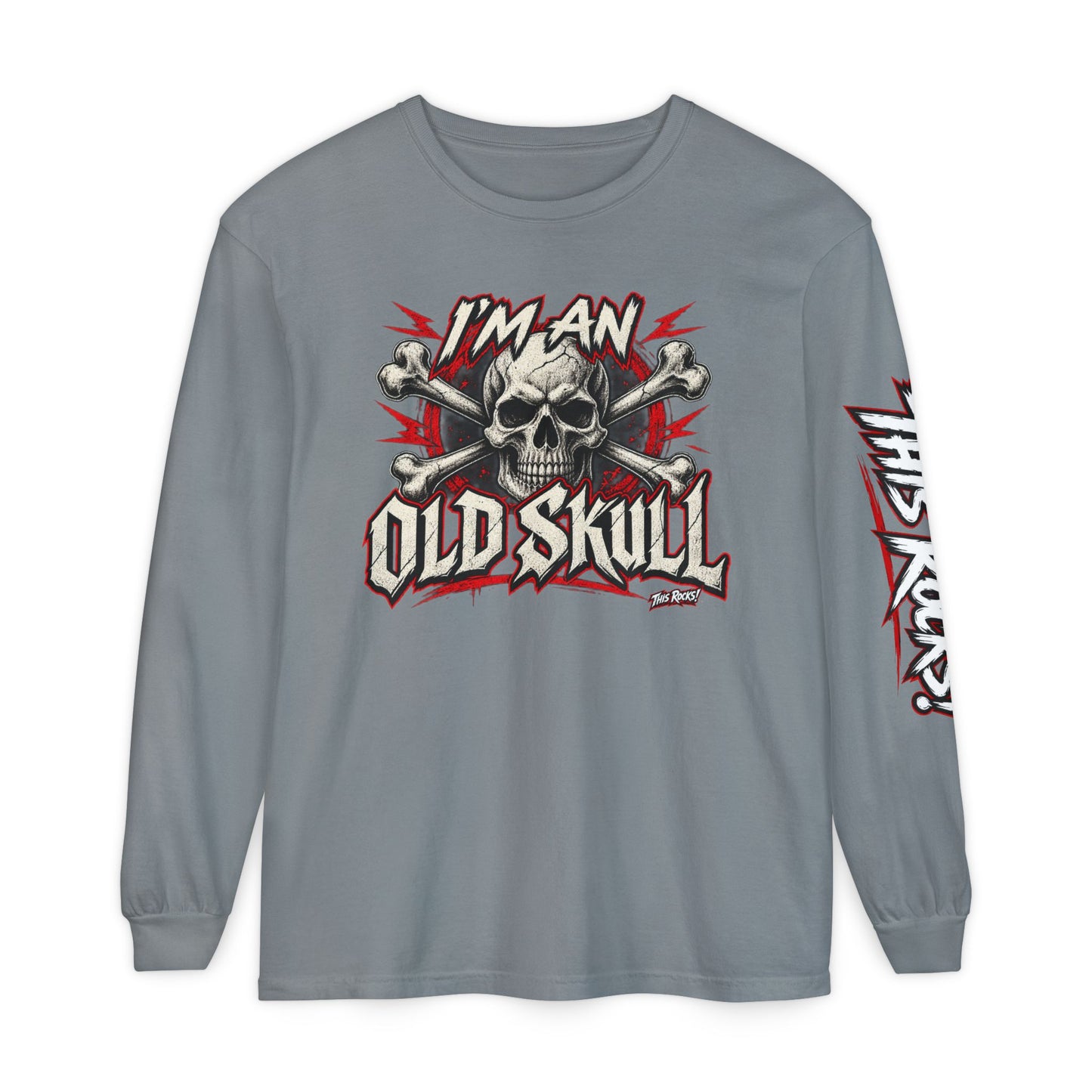THIS ROCKS!™ "I'm An Old Skull"™ Long Sleeve Tee