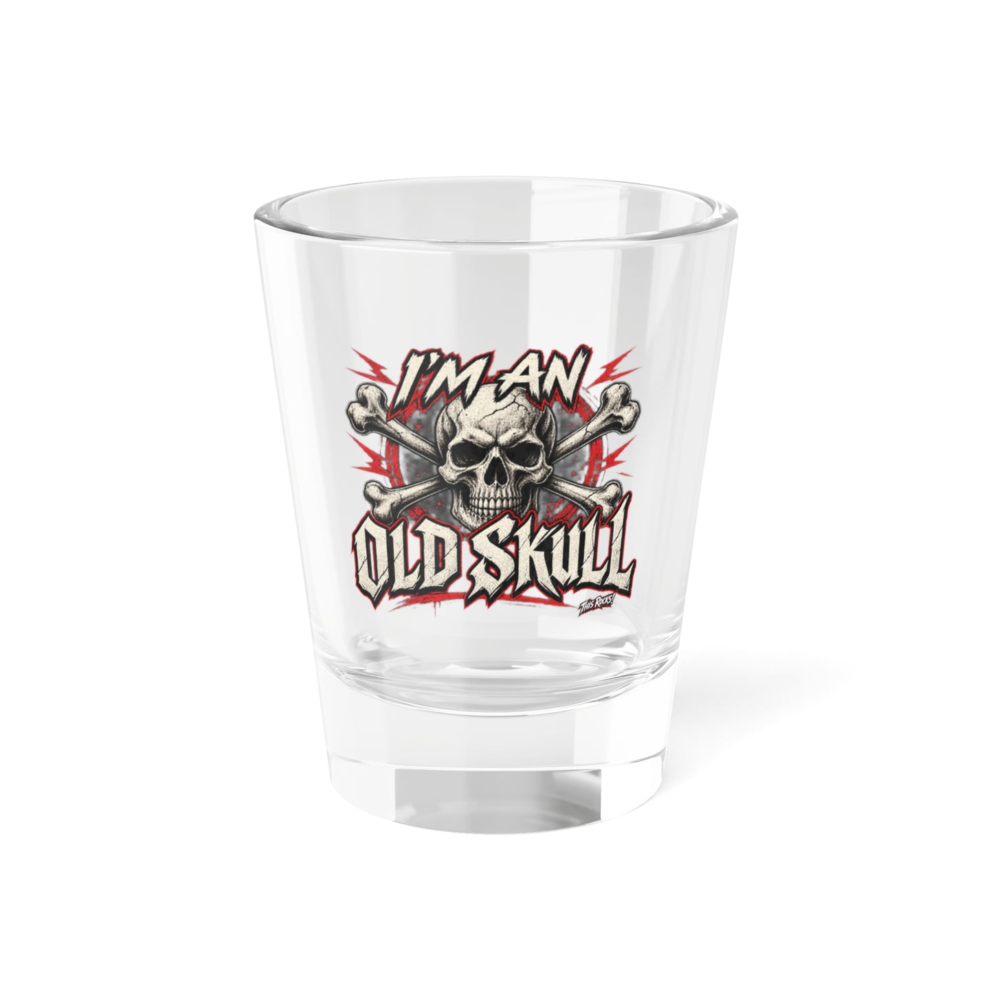 THIS ROCKS™ "Old Skull"™ Shot Glass