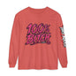 THIS ROCKS!™ "100% Bitch"™ Long Sleeve Tee