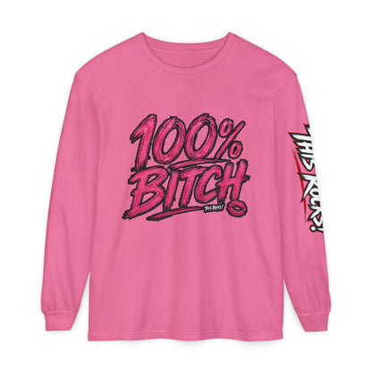 THIS ROCKS!™ "100% Bitch"™ Long Sleeve Tee