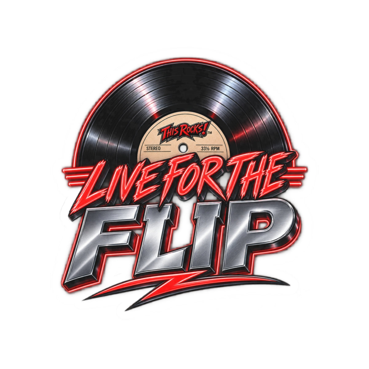 THIS ROCKS!™ "Live For The Flip™" Vinyl Sticker