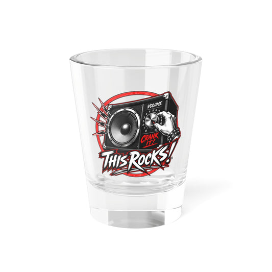 THIS ROCKS!™ "Crank It™" Shot Glass