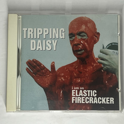 I AM an Elastic Firecracker by Tripping Daisy (CD, 1995)