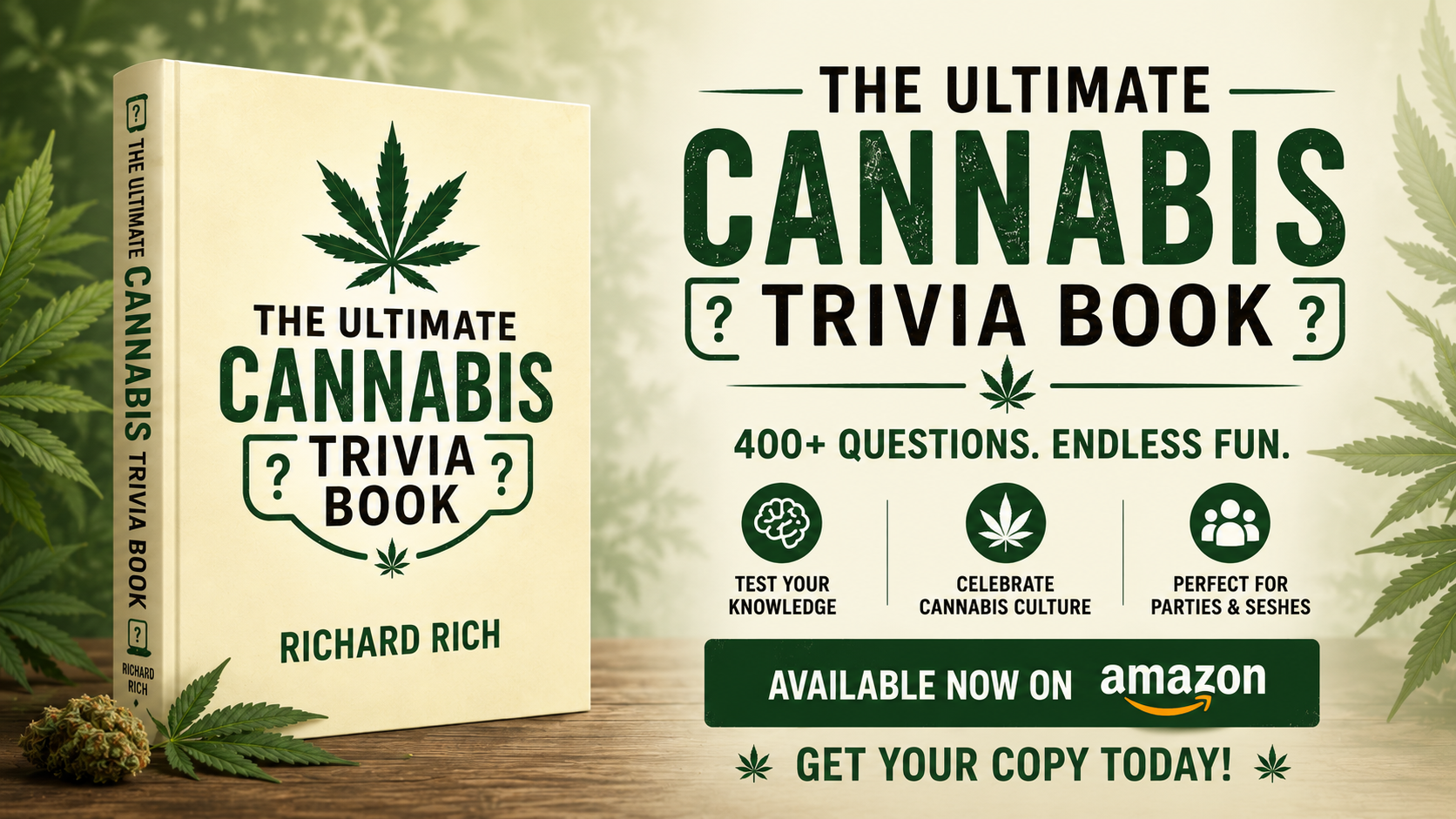 The Ultimate Cannabis Trivia Book by Richard Rich