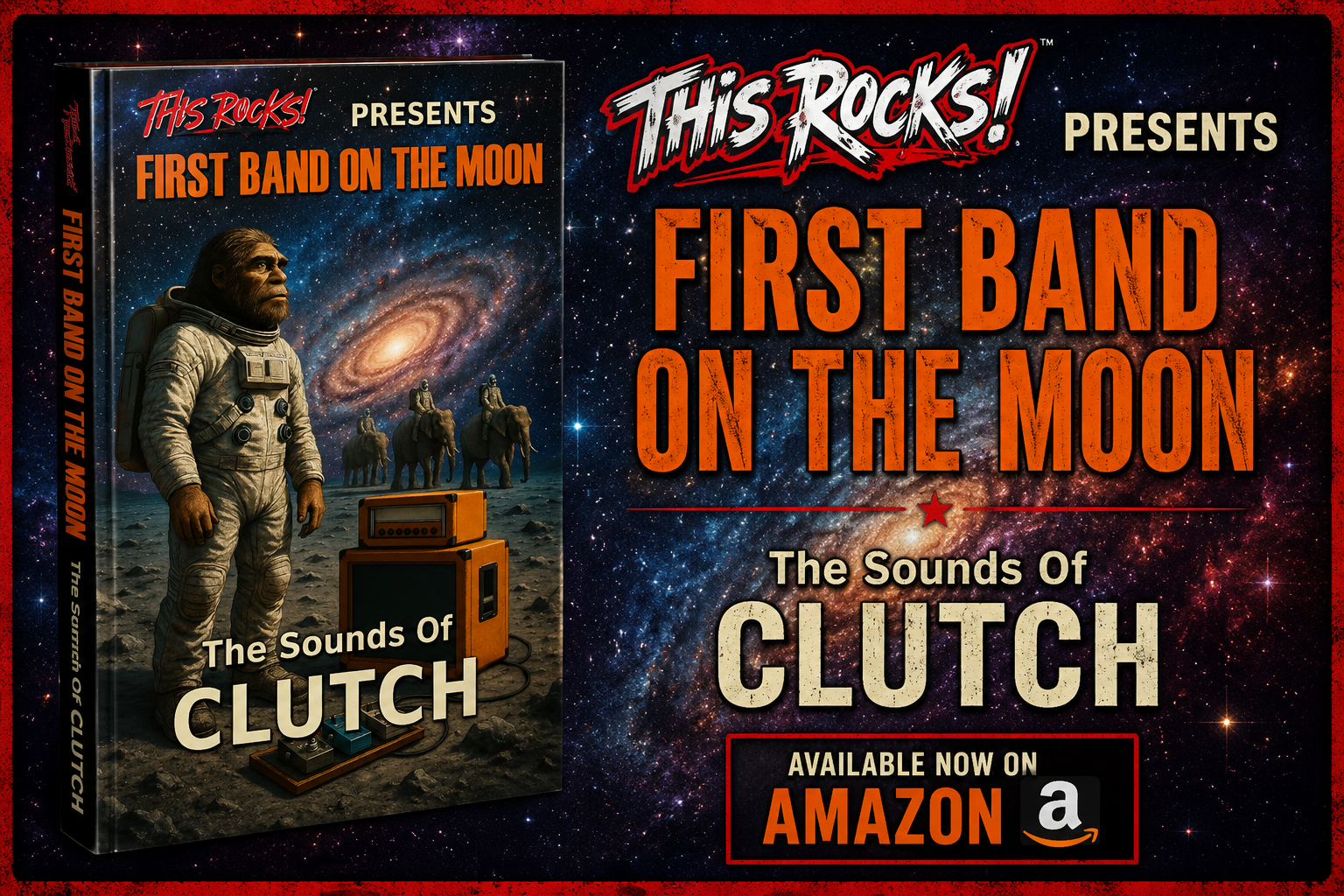 This Rocks! Presents: First Band on the Moon – The Sounds of CLUTCH